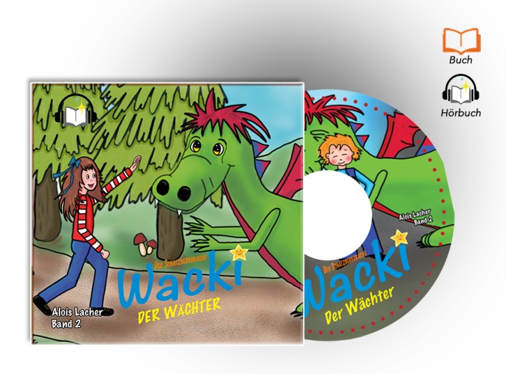 Hörbuch auf CD - Schatzbergdrache WACKI - Der Wächter - Band 2