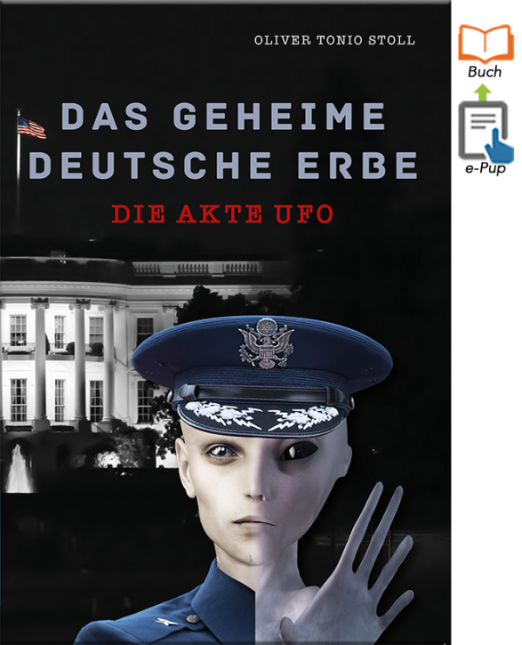 Das Geheime Deutsche Erbe – Die Akte Ufo