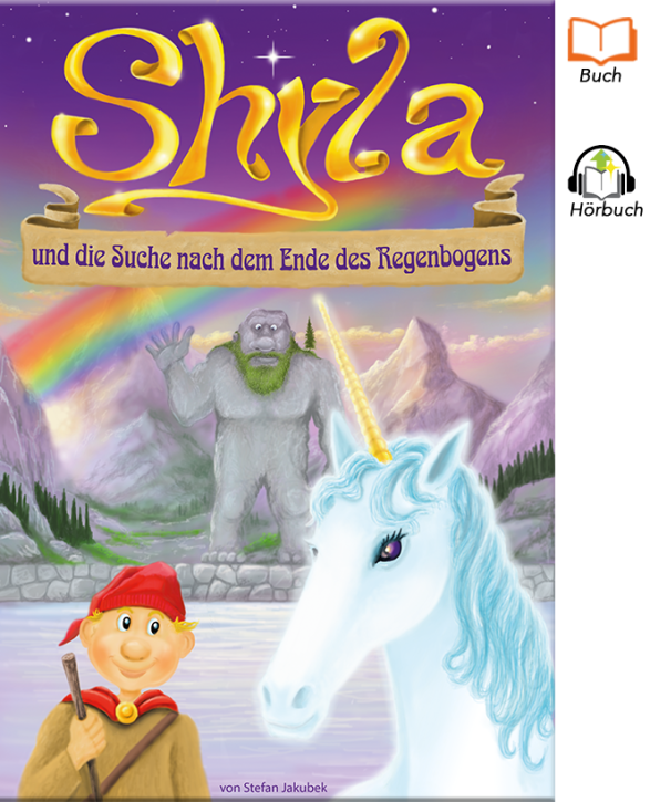 Shyla und die Suche nach dem Ende des Regengsbogens