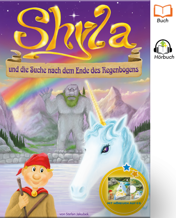 Shyla und die Suche nach dem Ende des Regengsbogens