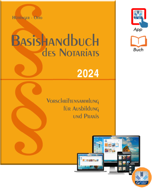 Basishandbuch des Notariats 2024