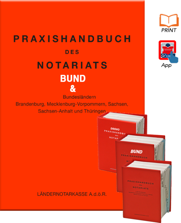 Praxishandbuch des Notariats PRINT-Grundwerk