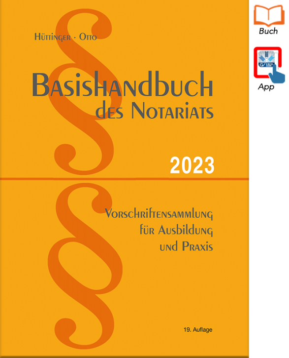 Basishandbuch des Notariats 2023