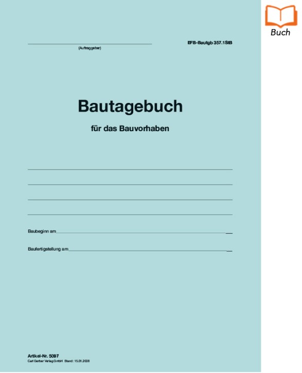 Bautagebuch (Broschüre) - Formular EFB-Bautagb 375.StB