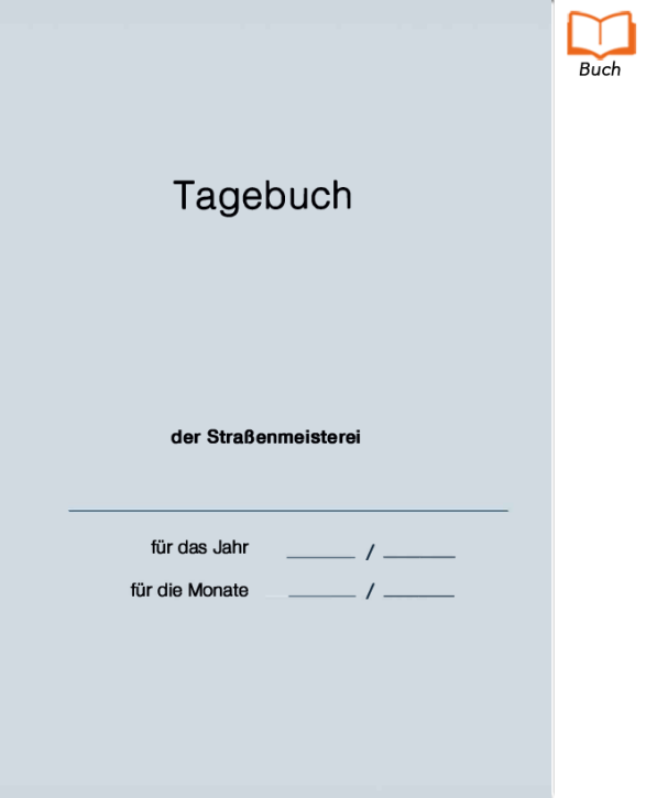 Tagebuch der Strassenmeisterei