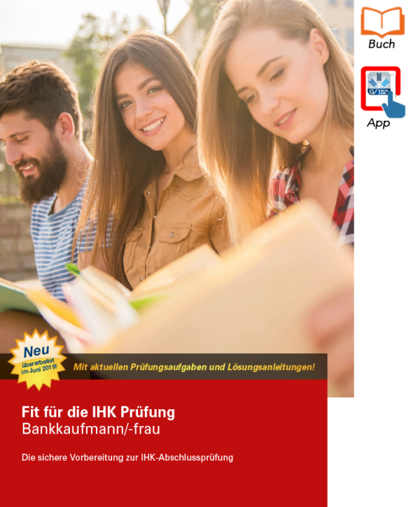 Fit für die IHK-Prüfung Bankkaufmann 4. Auflage